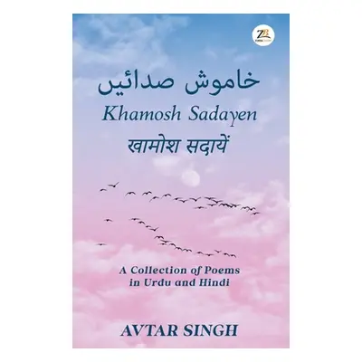 "Khamosh Sadayen" - "" ("Singh Avtar")