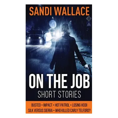 "On The Job" - "" ("Wallace Sandi")