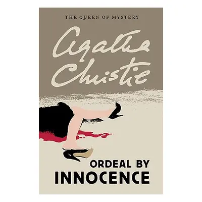 "Ordeal by Innocence" - "" ("Christie Agatha")