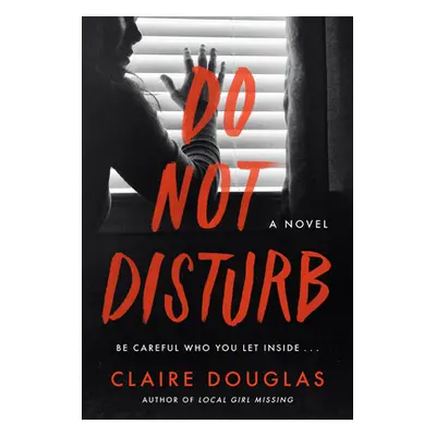 "Do Not Disturb" - "" ("Douglas Claire")