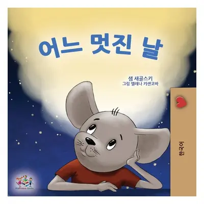 "A Wonderful Day (Korean Children's Book for Kids)" - "" ("Sagolski Sam")