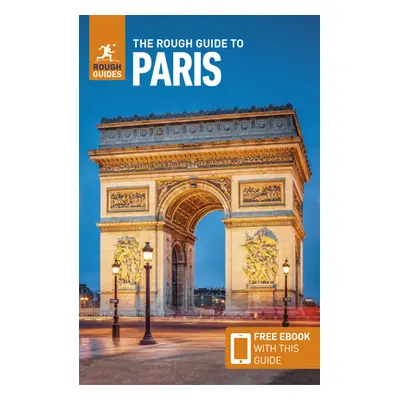 "The Rough Guide to Paris (Travel Guide with Free Ebook)" - "" ("Guides Rough")