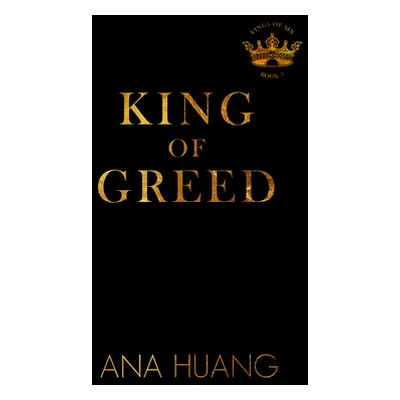 King of Greed (Huang Ana)