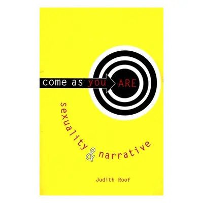 "Come as You Are: Sexuality and Narrative" - "" ("Roof Judith")