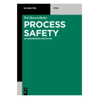 "Process Safety" - "" ("Hoorelbeke Pol")