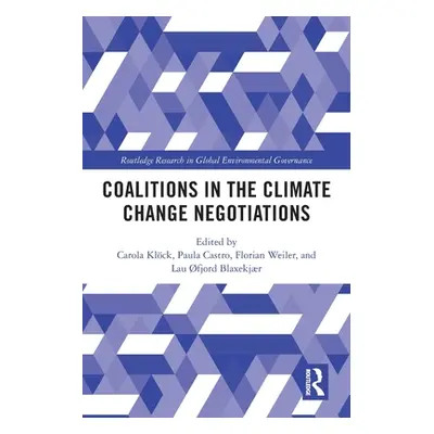 "Coalitions in the Climate Change Negotiations" - "" ("Klck Carola")