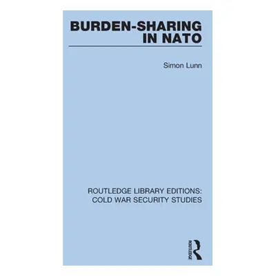 "Burden-Sharing in NATO" - "" ("Lunn Simon")