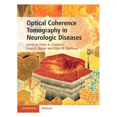 "Optical Coherence Tomography in Neurologic Diseases" - "" ("Calabresi Peter A.")