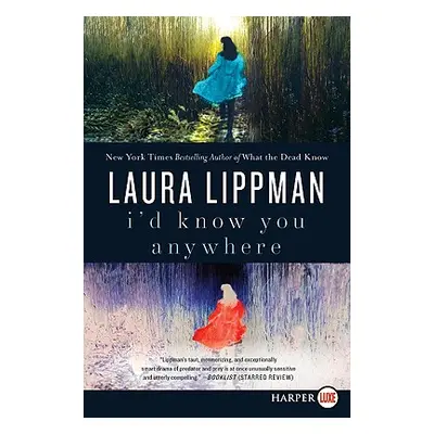 "I'd Know You Anywhere" - "" ("Lippman Laura")