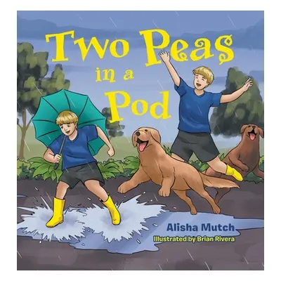 "Two Peas in a Pod" - "" ("Mutch Alisha")