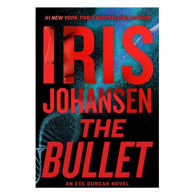 "The Bullet" - "" ("Johansen Iris")