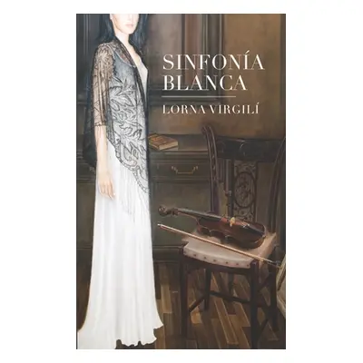 "Sinfona Blanca" - "" ("Virgil Lorna")