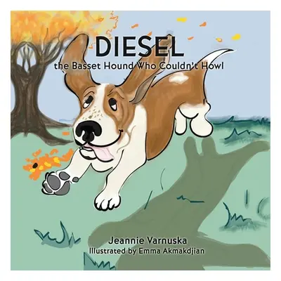 "Diesel the Basset Hound Who Couldn't Howl" - "" ("Varnuska Jeannie")