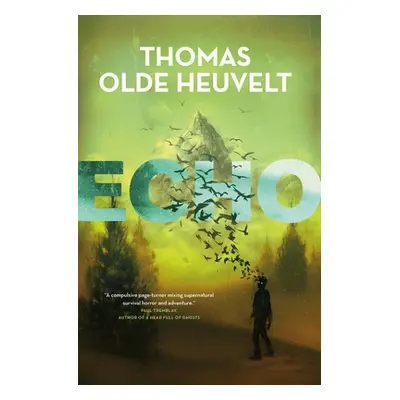 "Echo" - "" ("Olde Heuvelt Thomas")