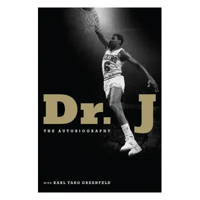 "Dr. J: The Autobiography" - "" ("Erving Julius")