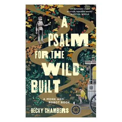 "A Psalm for the Wild-Built" - "" ("Chambers Becky")