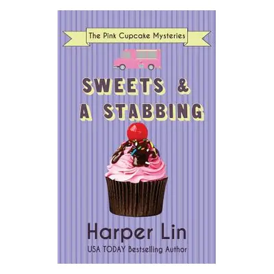 "Sweets and a Stabbing" - "" ("Lin Harper")