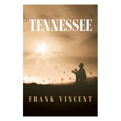 "Tennessee" - "" ("Vincent Frank")