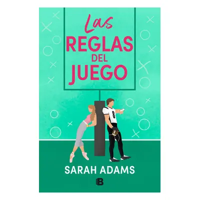 "Las Reglas del Juego / The Cheat Sheet" - "" ("Adams Sarah")