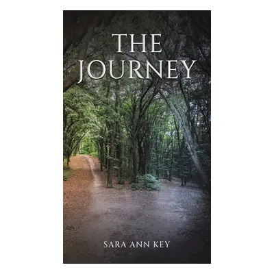 "The Journey" - "" ("Key Sara Ann")