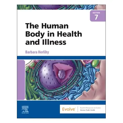 "Human Body in Health and Illness" - "" ("Herlihy")