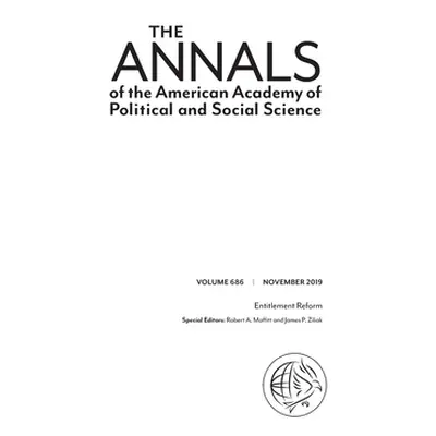 "The Annals of the American Academy of Political and Social Science: Entitlement Reform" - "" ("