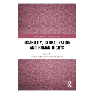 "Disability, Globalization and Human Rights" - "" ("")