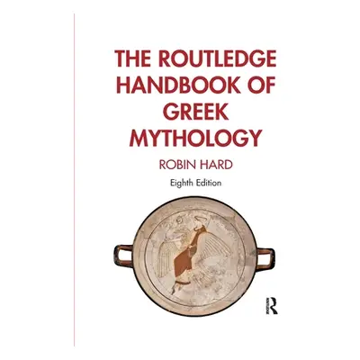 "The Routledge Handbook of Greek Mythology" - "" ("Hard Robin")