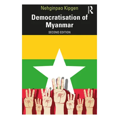 "Democratisation of Myanmar" - "" ("Kipgen Nehginpao")