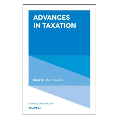 "Advances in Taxation" - "" ("Hasseldine John")