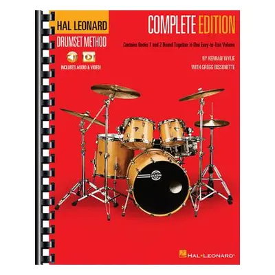 "Hal Leonard Drumset Method - Complete Edition: Books 1 & 2 with Video and Audio" - "" ("Wylie K