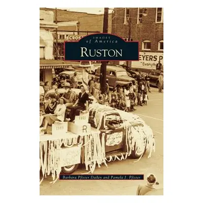 "Ruston" - "" ("Dailey Barbara Pfister")