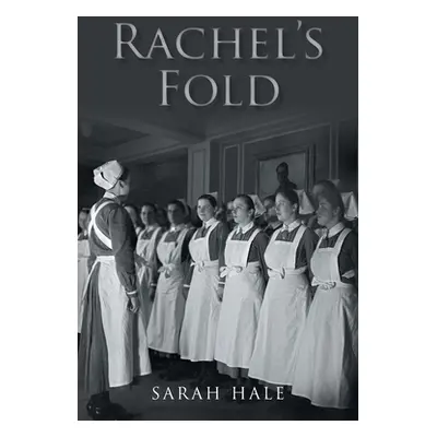 "Rachel's Fold" - "" ("Hale Sarah")