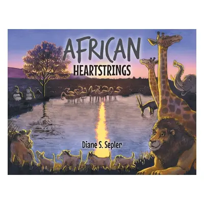 "African Heartstrings" - "" ("Sepler Diane S.")