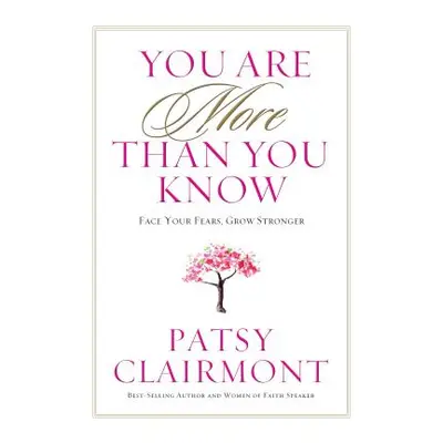 "You Are More Than You Know" - "" ("Clairmont Patsy")