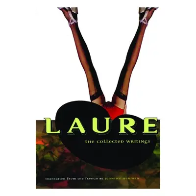 "Laure: The Collected Writings" - "" ("Peignot")