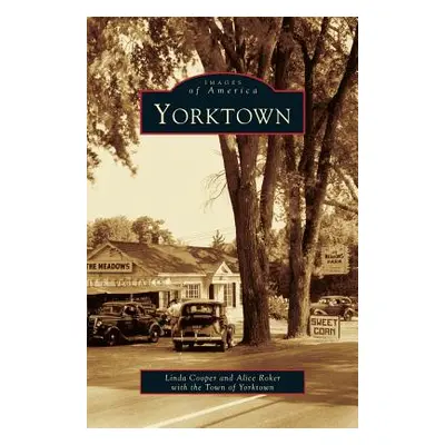 "Yorktown" - "" ("Roker Alice")