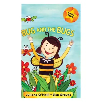 "Bug and the Bugs" - "" ("Xist Publishing")