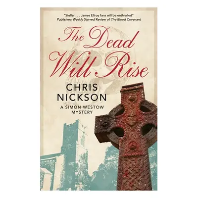 "The Dead Will Rise" - "" ("Nickson Chris")