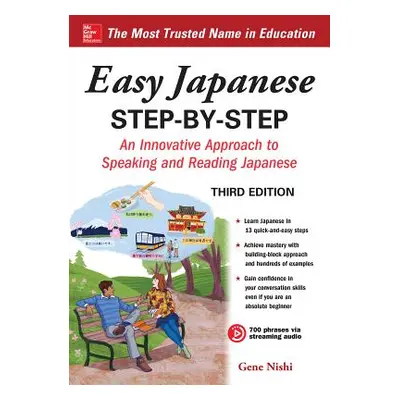 "Easy Japanese Step-By-Step Third Edition" - "" ("Nishi Gene")