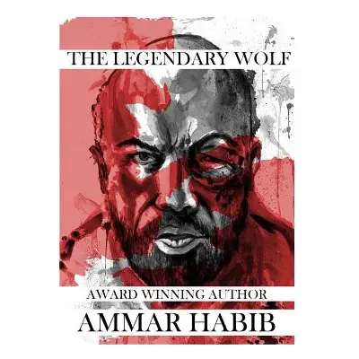 "The Legendary Wolf" - "" ("Habib Ammar")