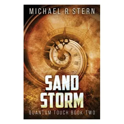 "Sand Storm" - "" ("Stern Michael R.")