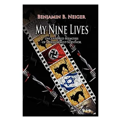 "My Nine Lives" - "" ("Neiger Benjamin")