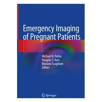 "Emergency Imaging of Pregnant Patients" - "" ("Patlas Michael N.")