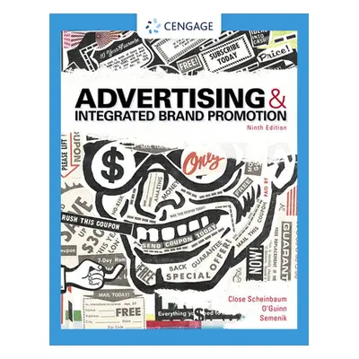 "Advertising and Integrated Brand Promotion" - "" ("Close Scheinbaum Angeline")