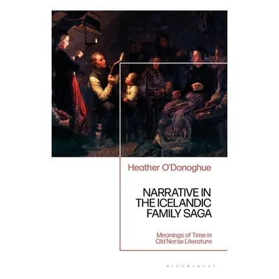 "Narrative in the Icelandic Family Saga: Meanings of Time in Old Norse Literature" - "" ("O'Dono