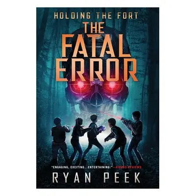 "Holding the Fort: The Fatal Error" - "" ("Peek Ryan")