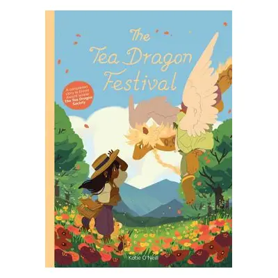 "The Tea Dragon Festival, 2" - "" ("O'Neill K.")