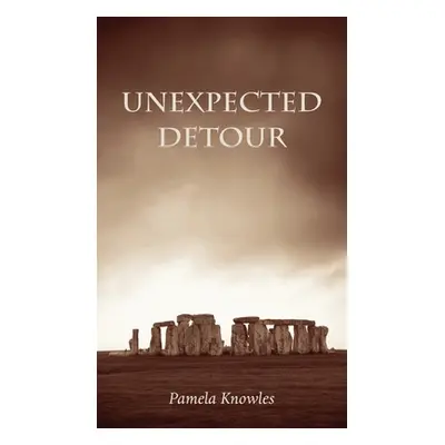 "Unexpected Detour" - "" ("Knowles Pamela")