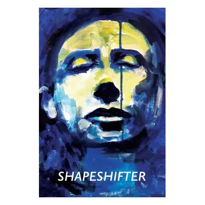 "Shape Shifter" - "" ("Porrello Steven")